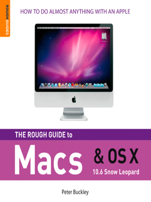 Title details for The Rough Guide to Macs and OS X by Peter Buckley - Available